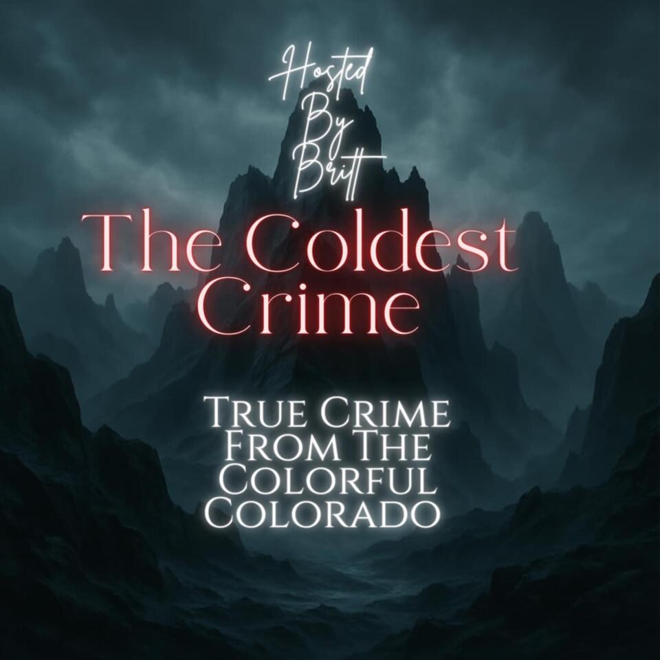 Coldest Crime Podcast