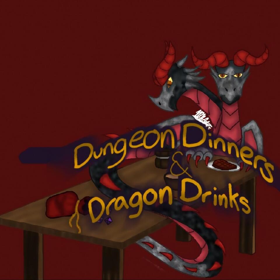 Dungeon Dinners & Dragon Drinks