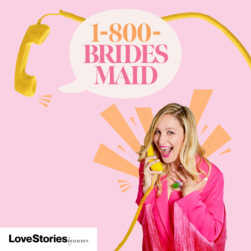1-800-Bridesmaid