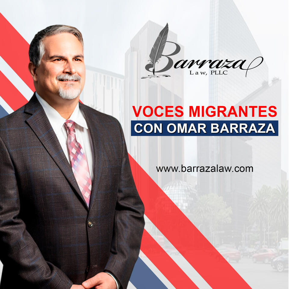 Voces Migrantes Con Omar Barraza