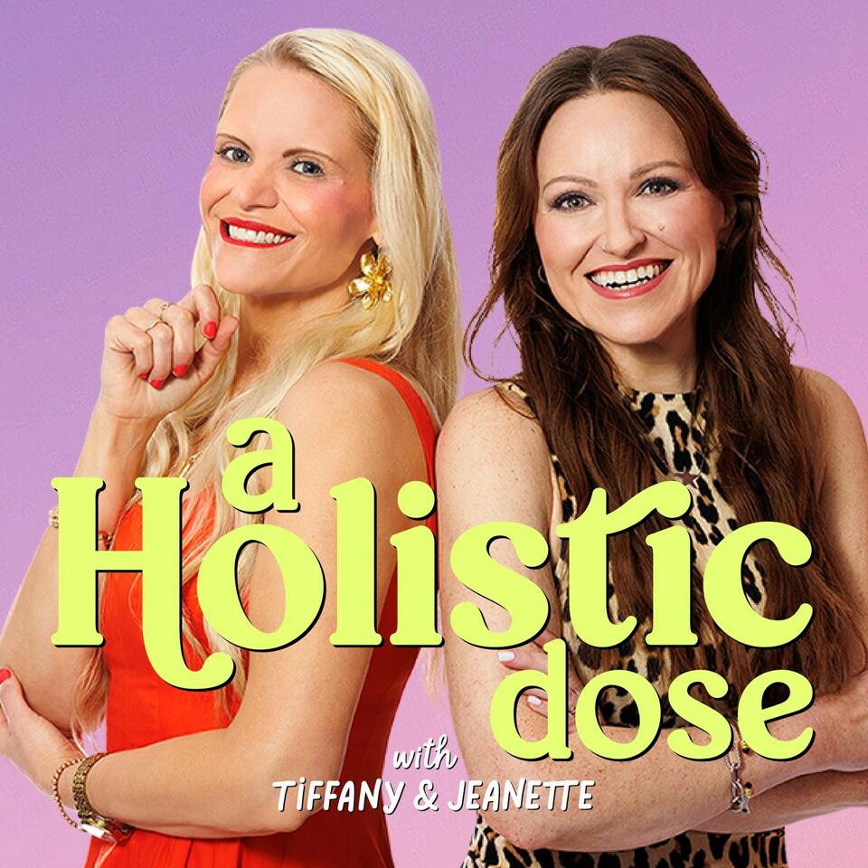 A Holistic Dose