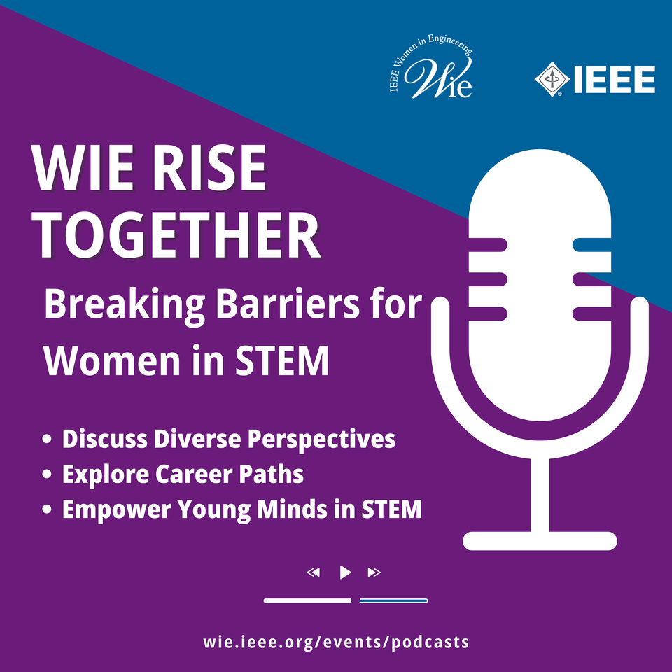 WIE Rise Together: Breaking Barriers in STEM