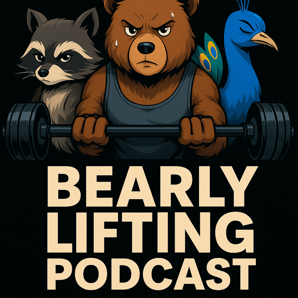 Bearly Lifting Podcast