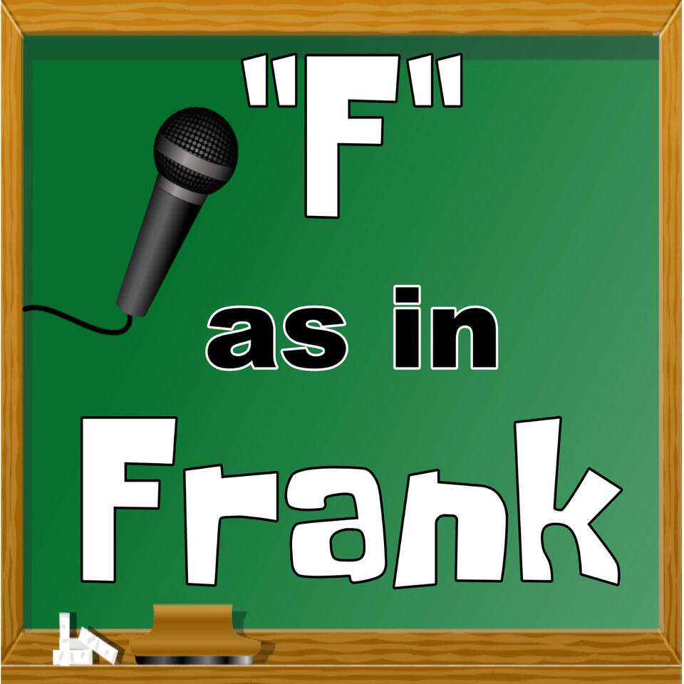 F AS IN FRANK