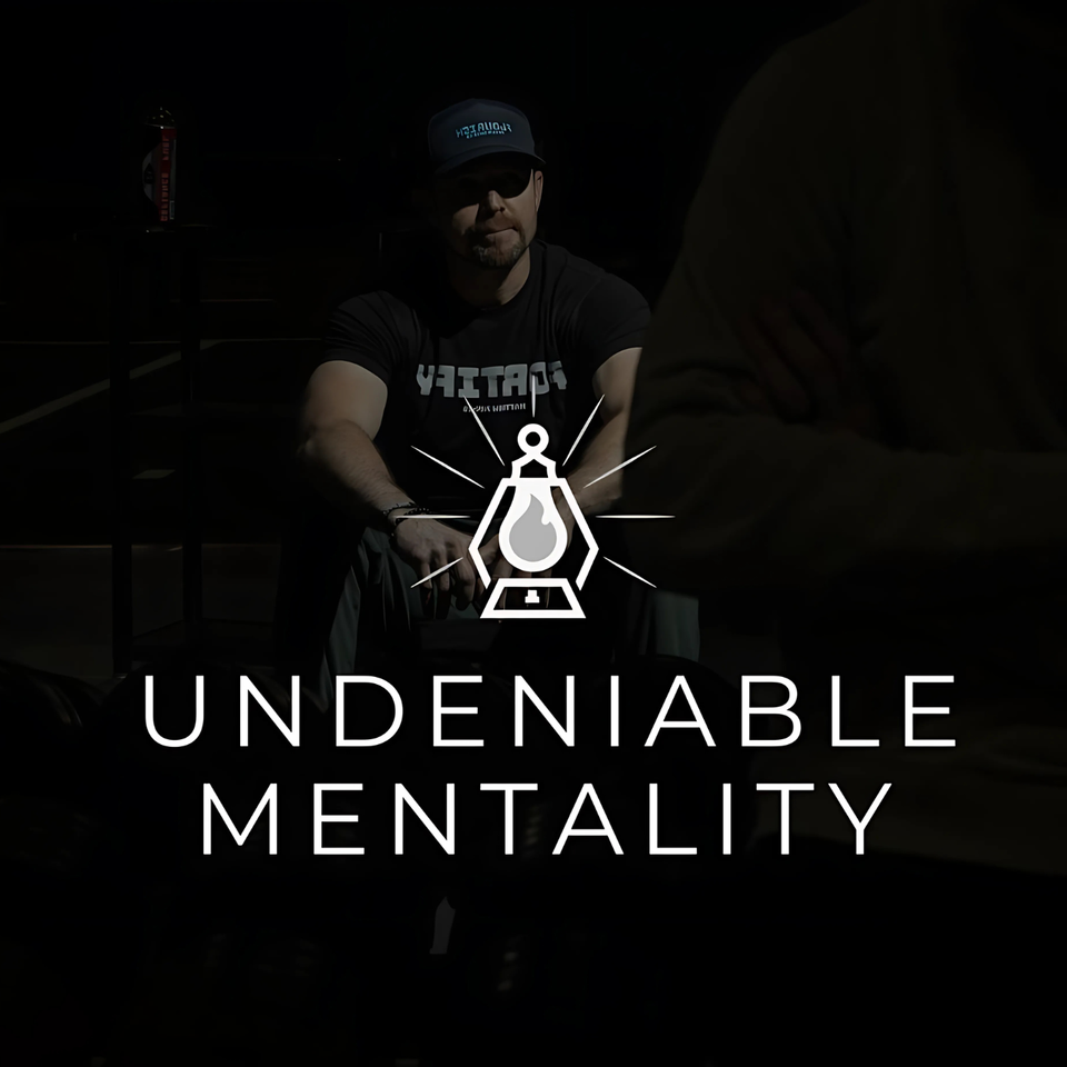 Undeniable Mentality