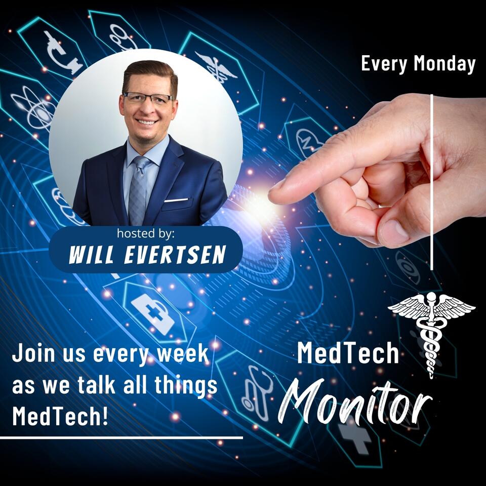 The MedTech Monitor Podcast