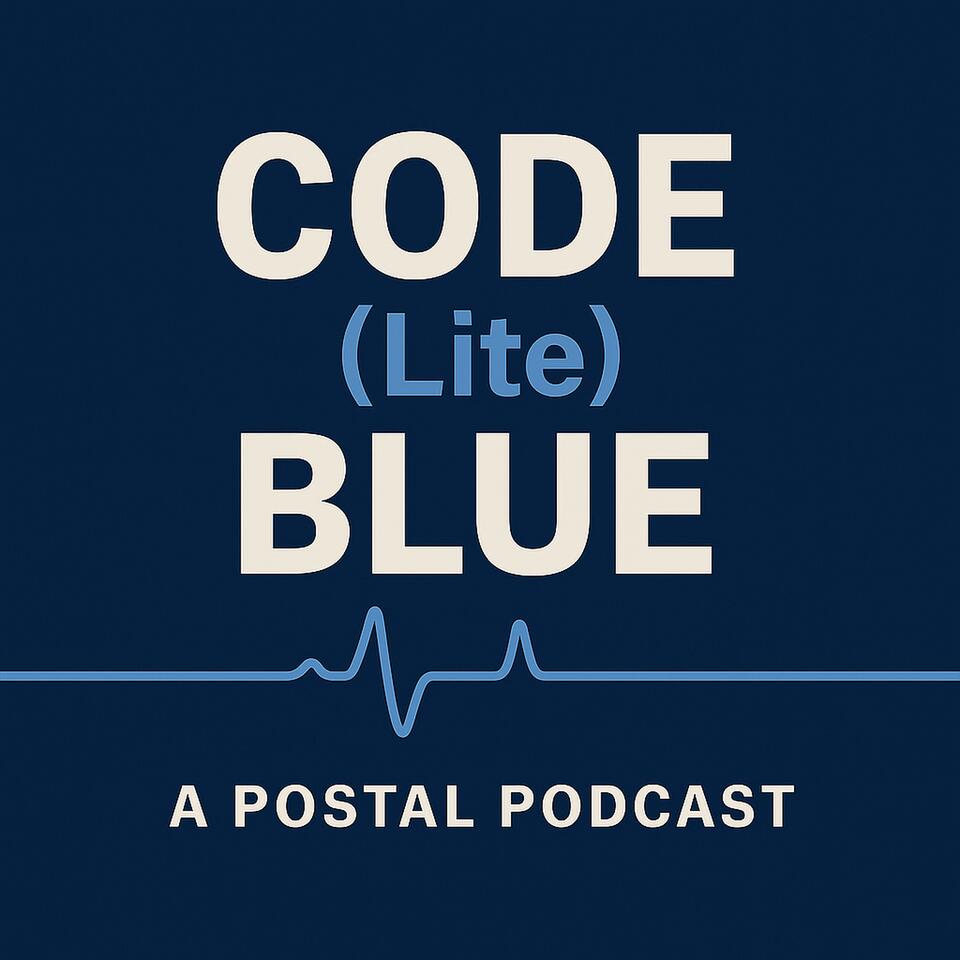 Code (Lite) Blue: A Postal Podcast