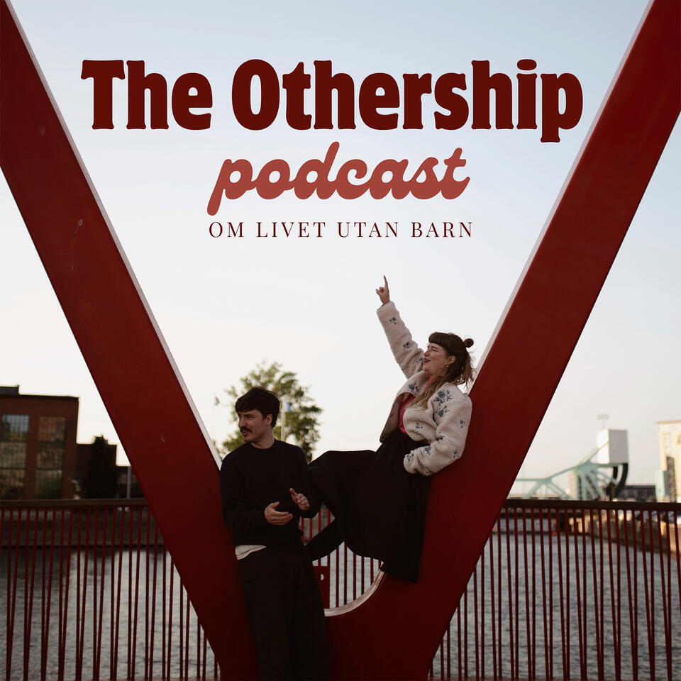 The Othership Podcast