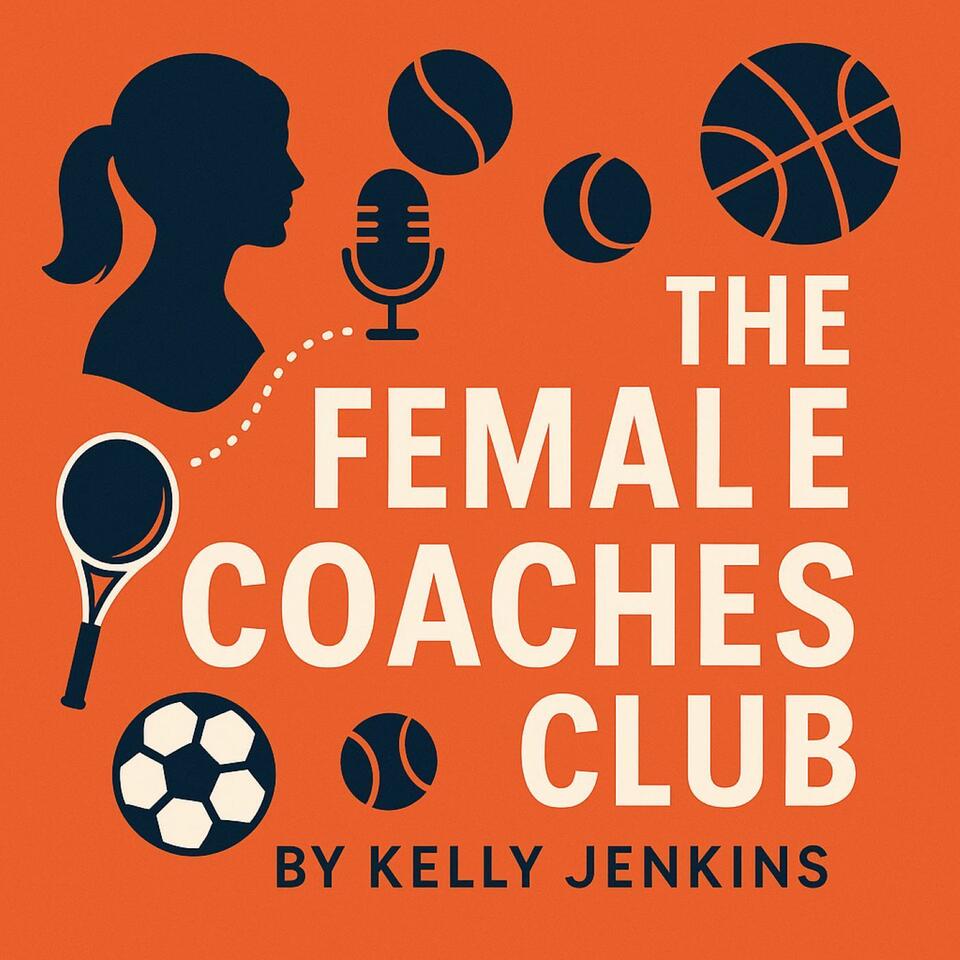 The Female Coaches Club Podcast