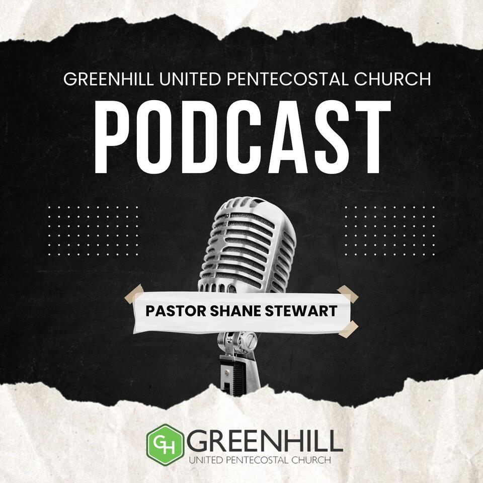 Greenhill United Pentecostal Church