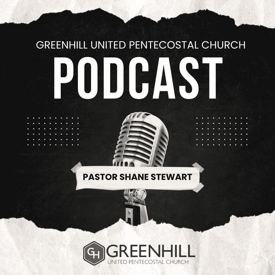 Greenhill United Pentecostal Church