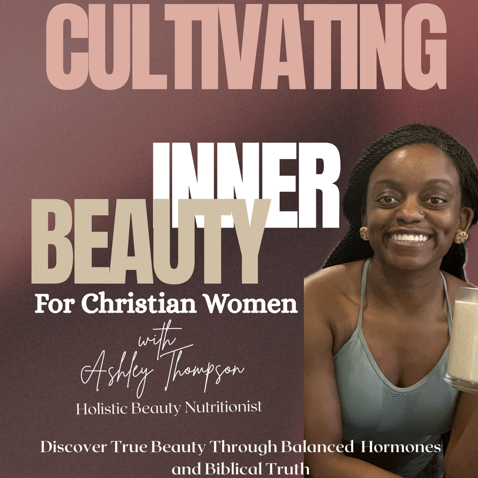 Cultivating Inner Beauty| Faith and Wellness for Christian Women ,Proverbs 31 Woman, Christian women wellness, Beauty God’s way, christian nutrition