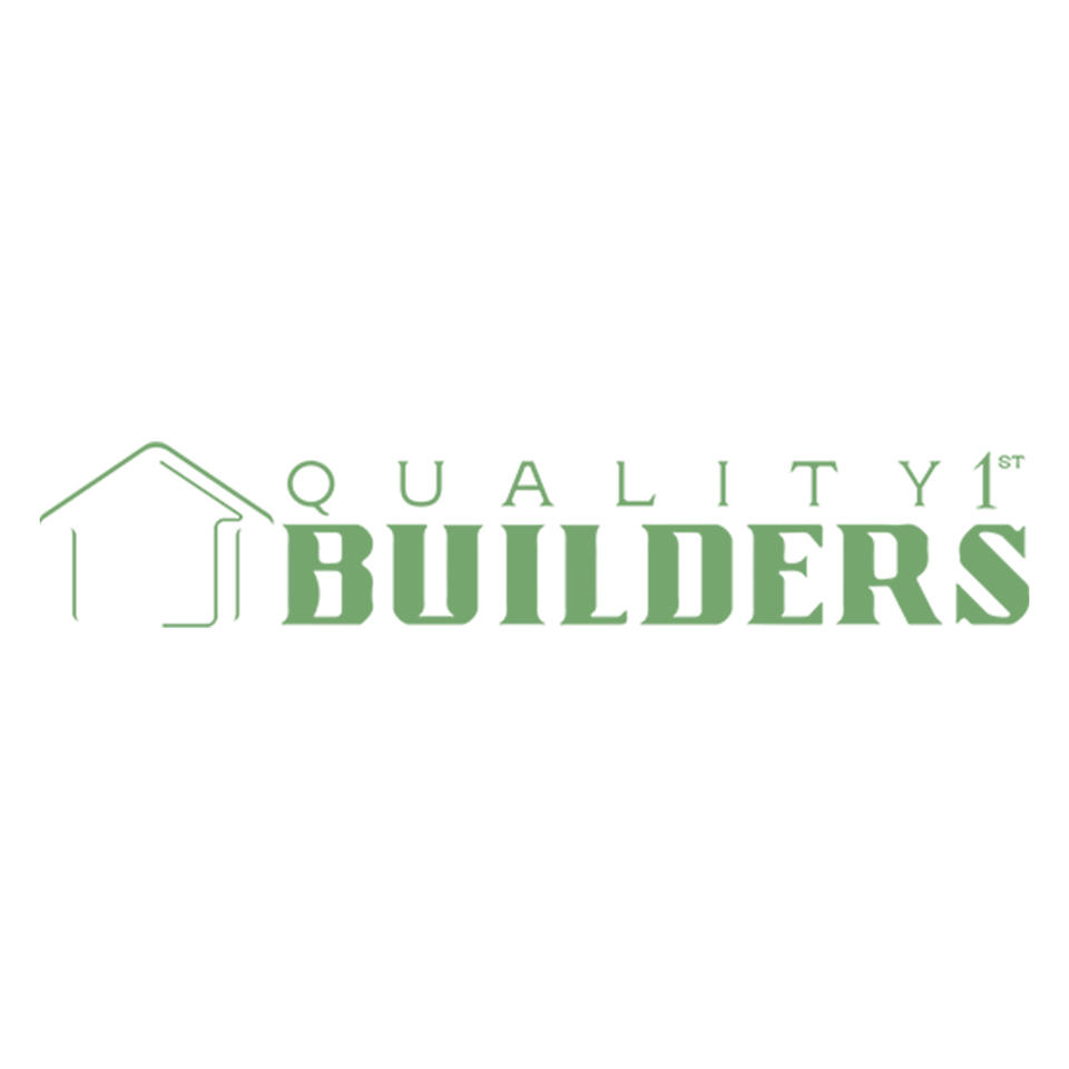 Quality First Builders