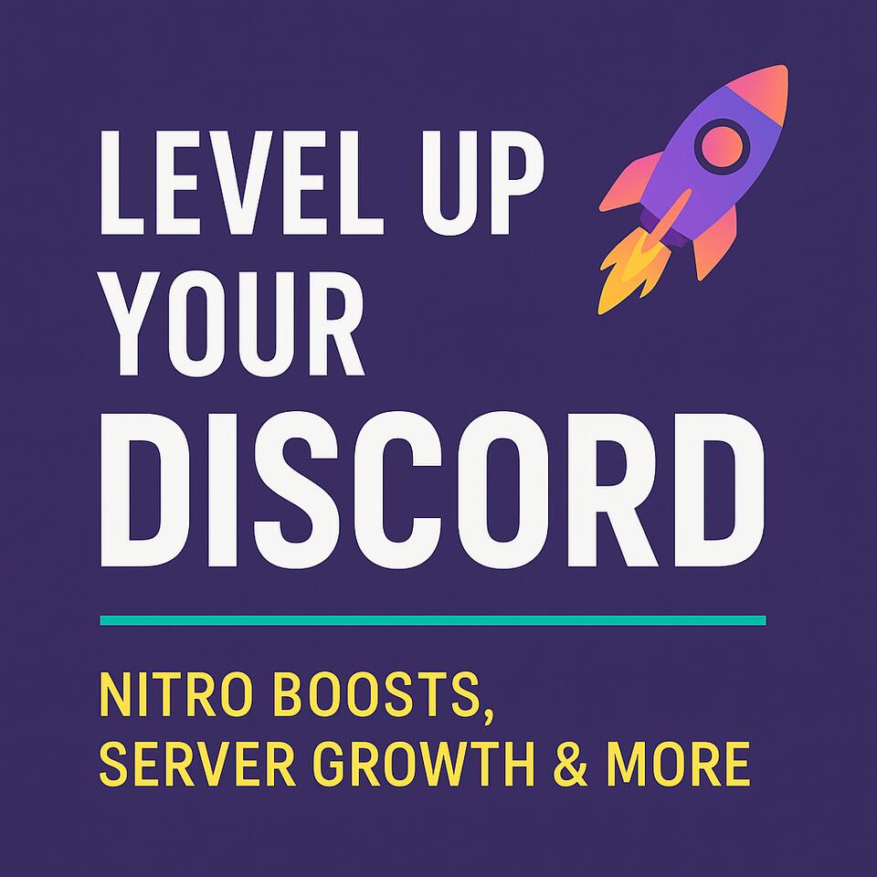 Level Up Your Discord — Nitro Boosts, Server Growth & More