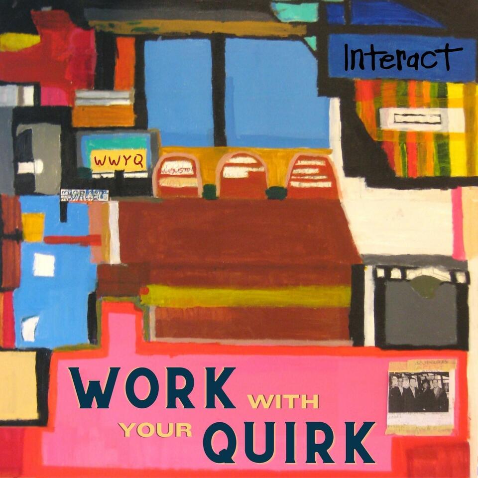 Work With Your Quirk