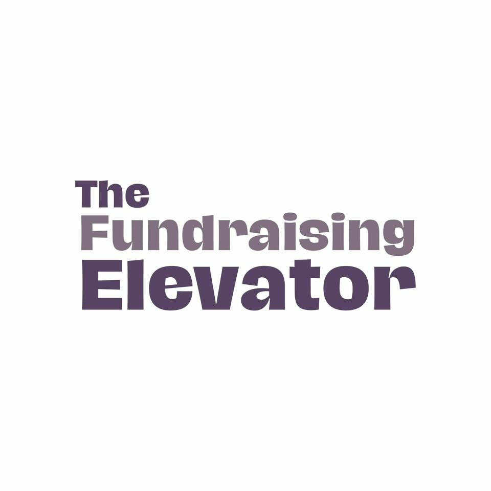 The Fundraising Elevator Podcast