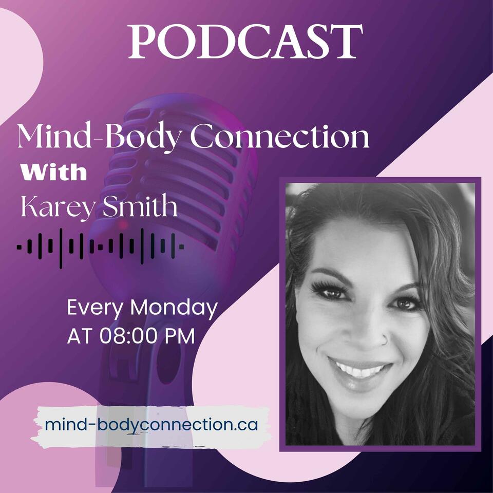 Mind-Body Connection with Karey Smith