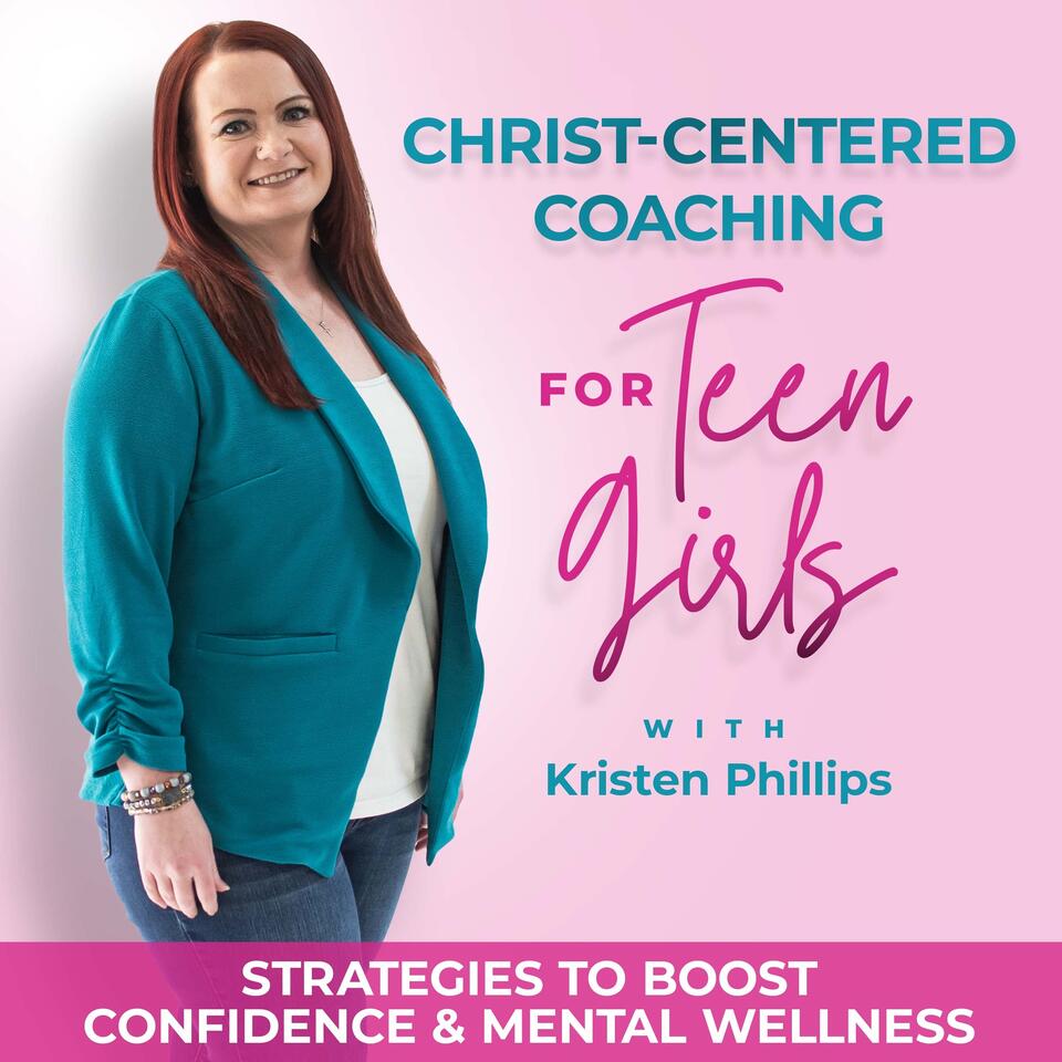 Christ-Centered Coaching for Teen Girls | Overcome Insecurity, Build Healthy Relationships, Manage Emotions, Navigate Overwhelm, Deepen Faith