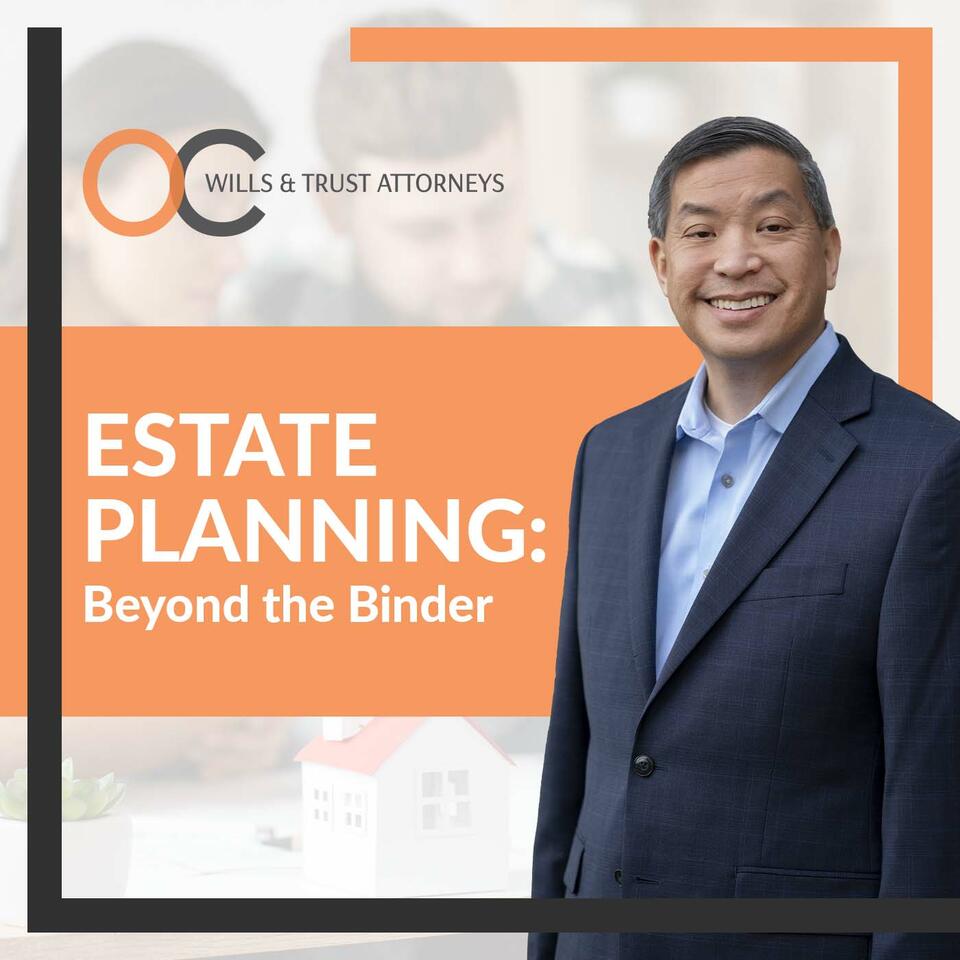 Estate Planning: Beyond the Binder