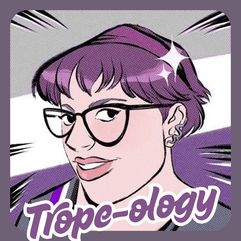 Trope-ology Podcast