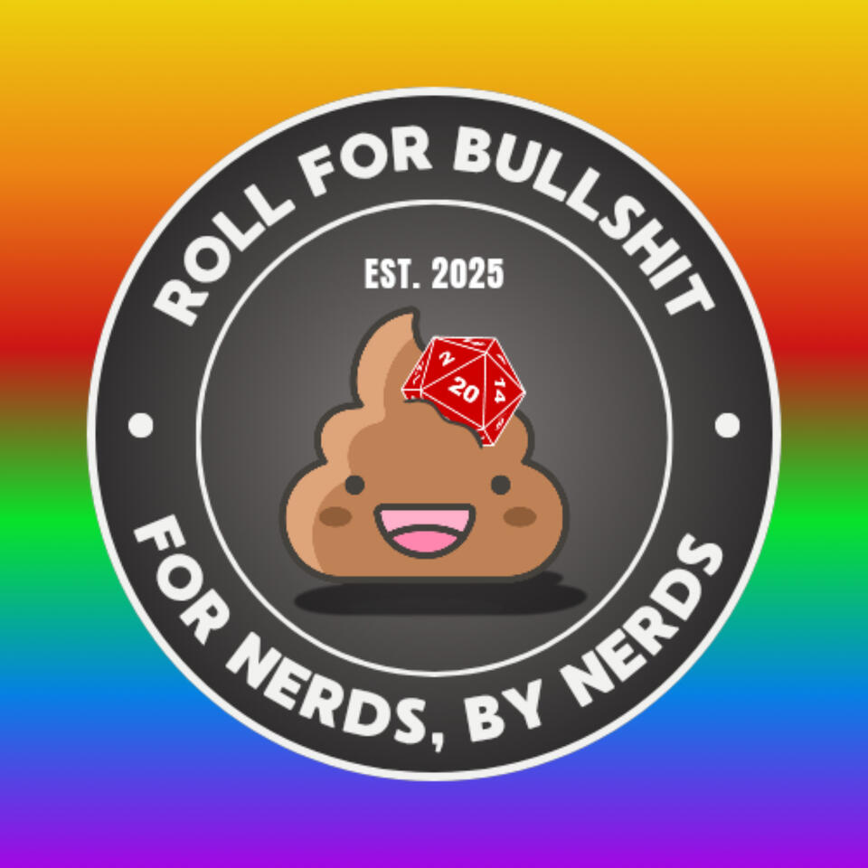 Roll For Bullshit