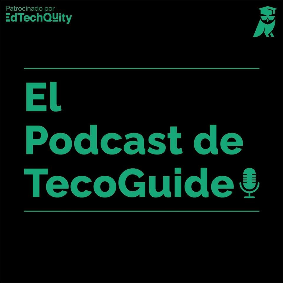 El Podcast de Tecoguide