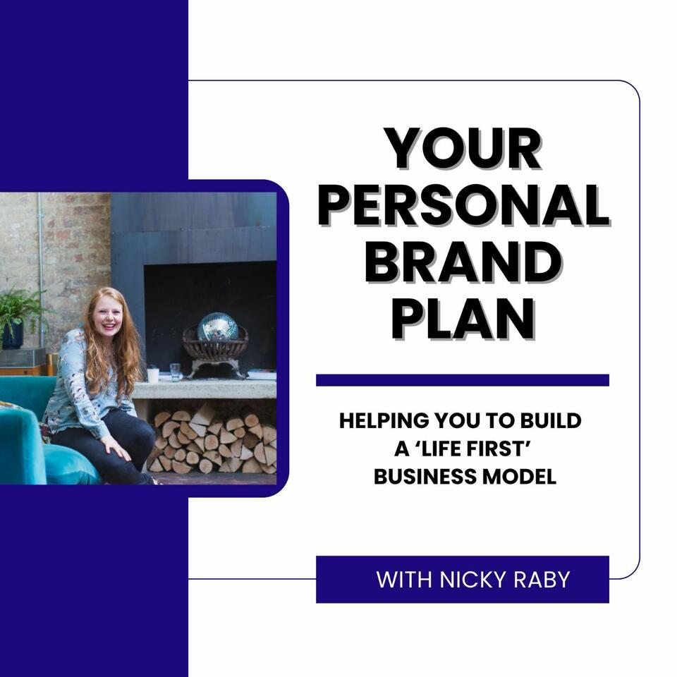 Your Personal Brand Plan with Nicky Raby