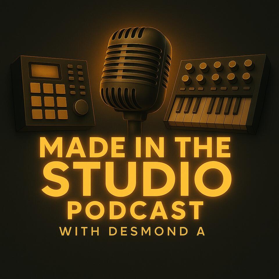 Made In The Studio Podcast