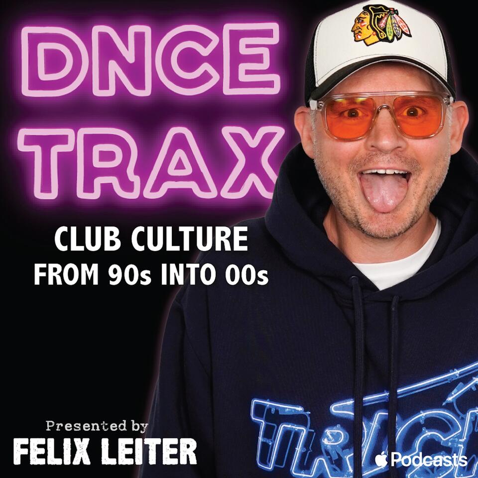 DNCE TRAX