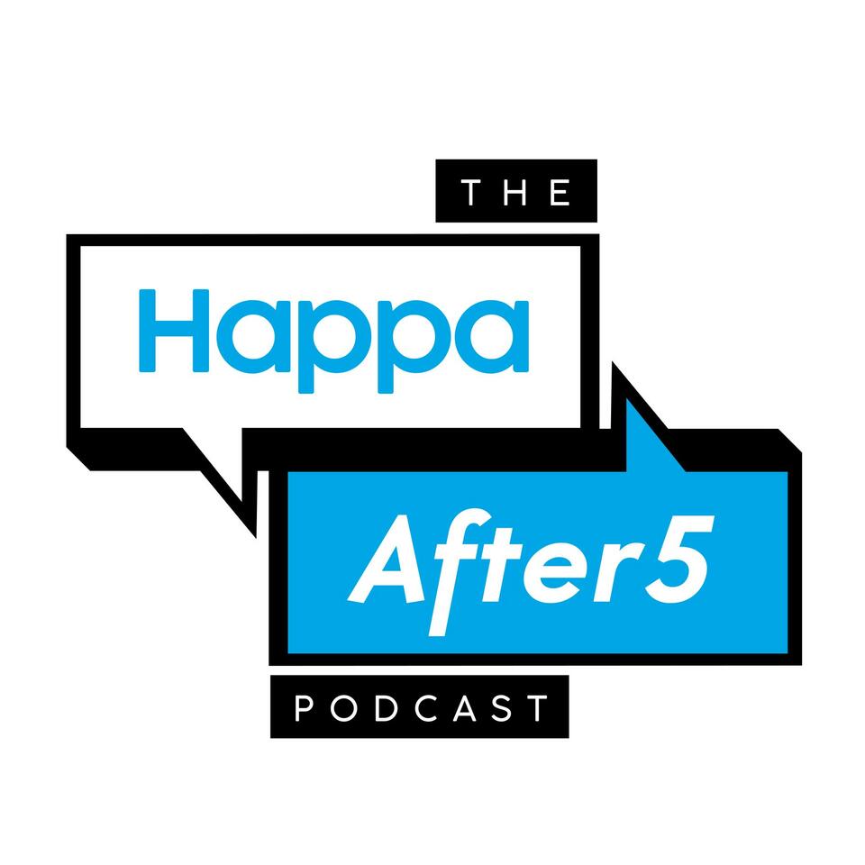 Happa After 5
