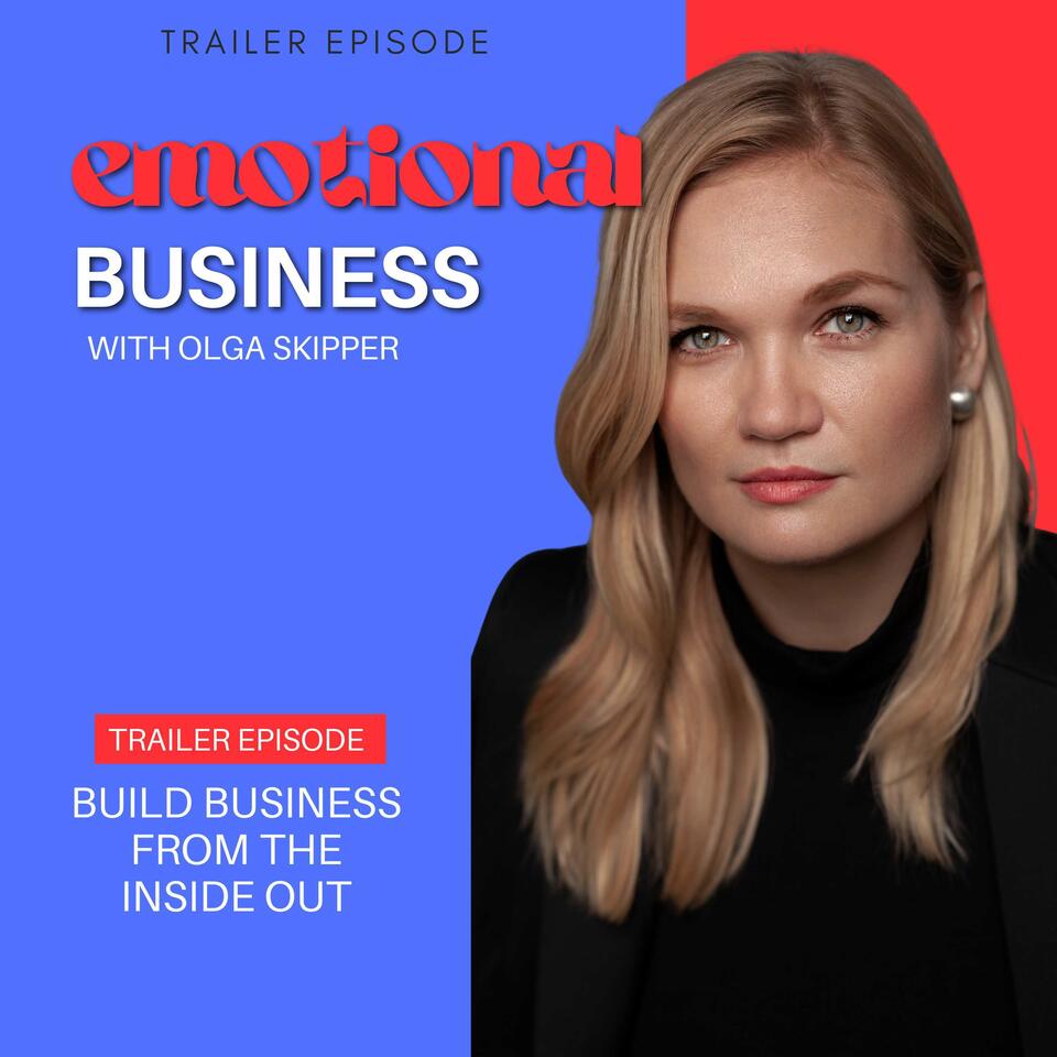 Emotional Business
