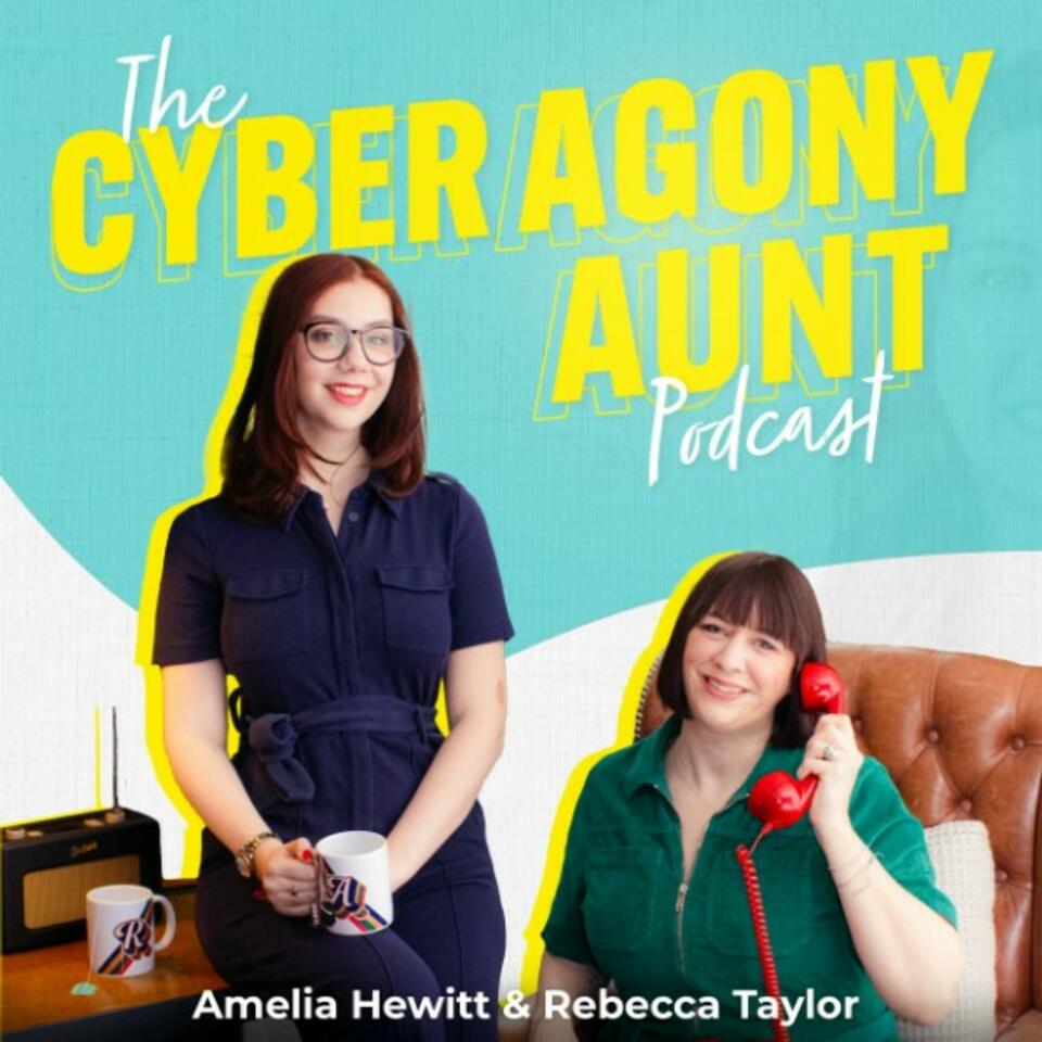 The Cyber Agony Aunt Podcast