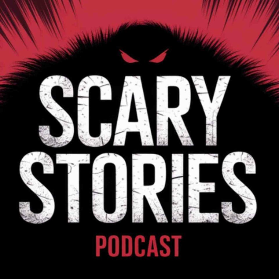 Scary Stories Podcast