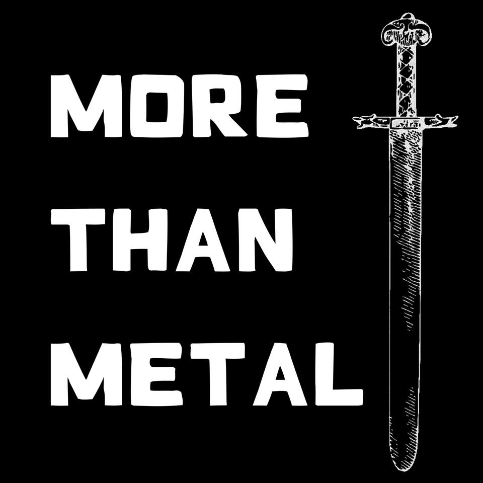 More Than Metal