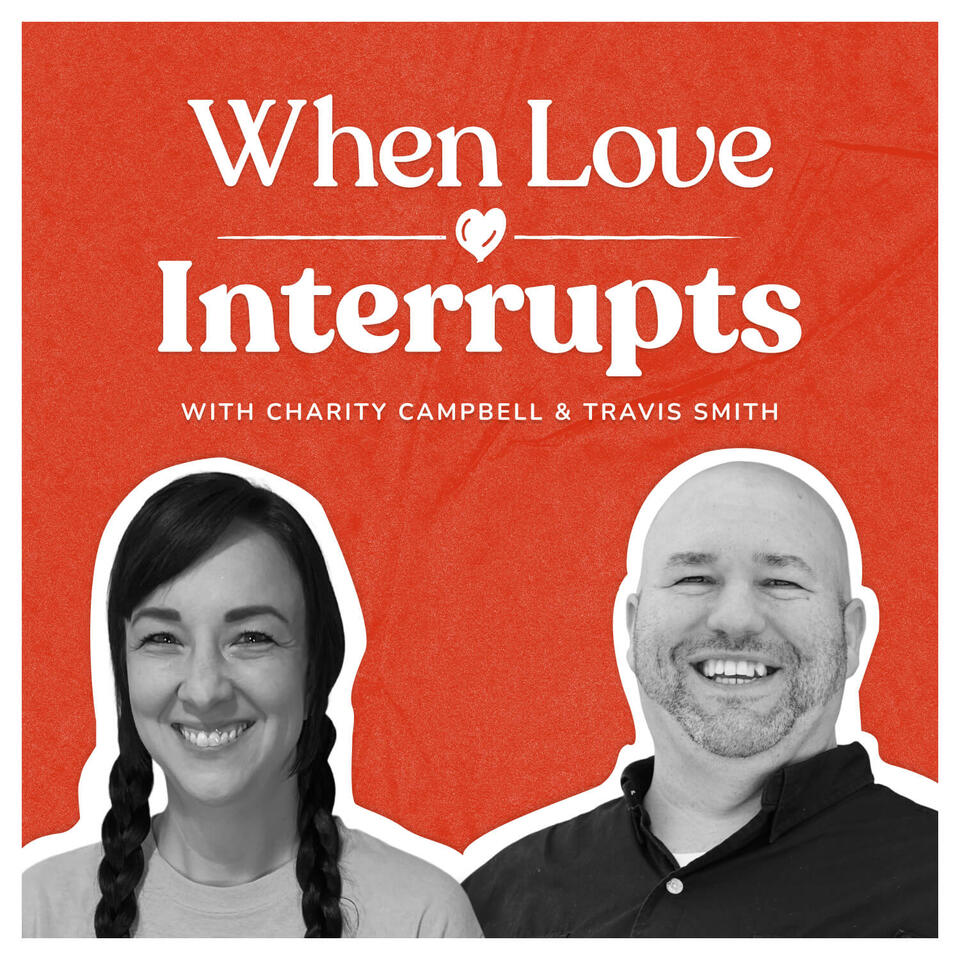 When Love Interrupts