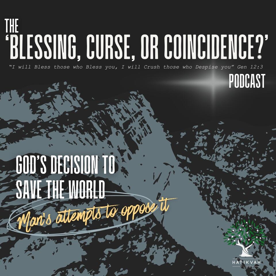 The Blessing, Curse or Coincidence? Podcast