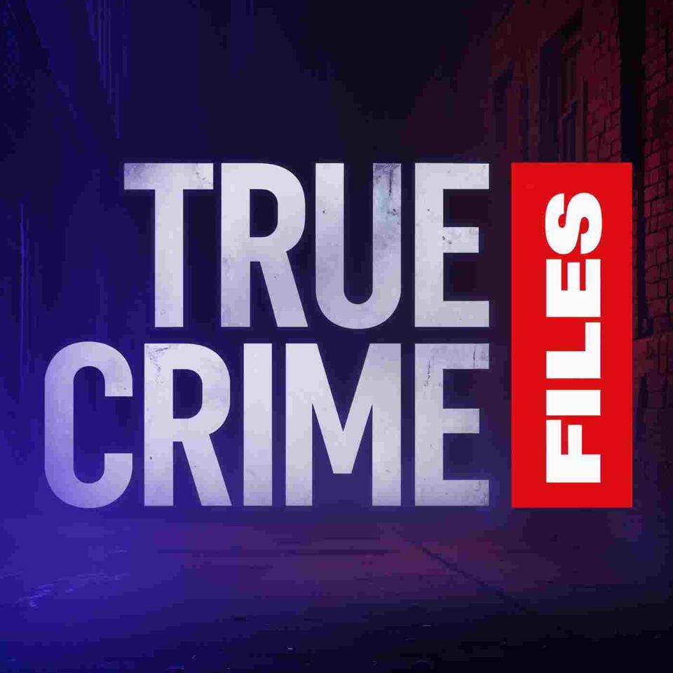 True Crime Files