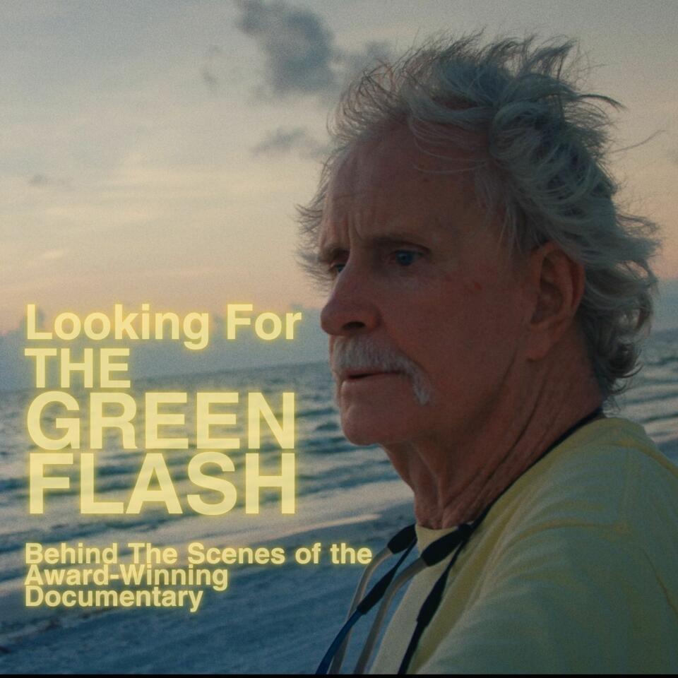 Looking For The Green Flash
