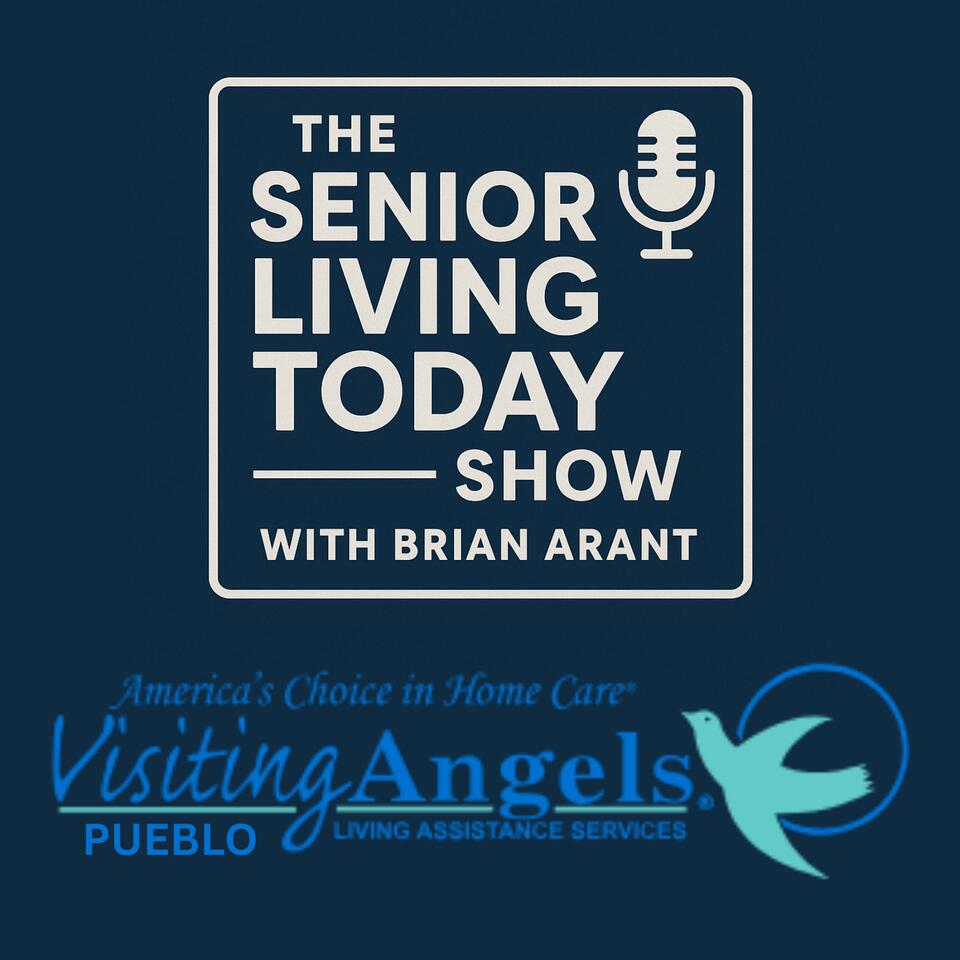 The Senior Living Today Show Podcast