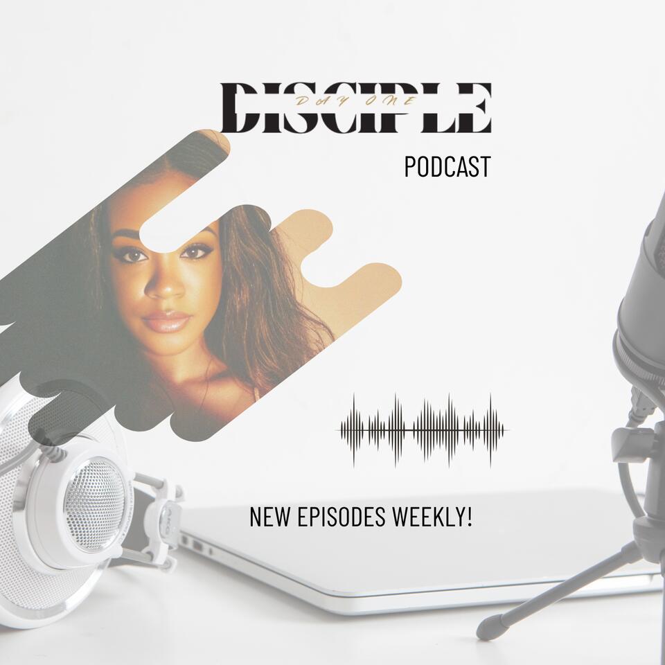 Day One Disciple Podcast