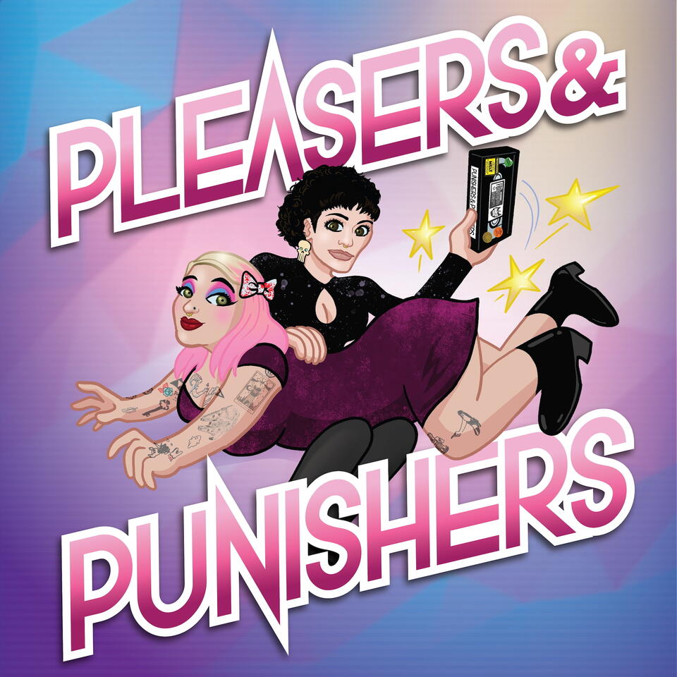 Pleasers & Punishers