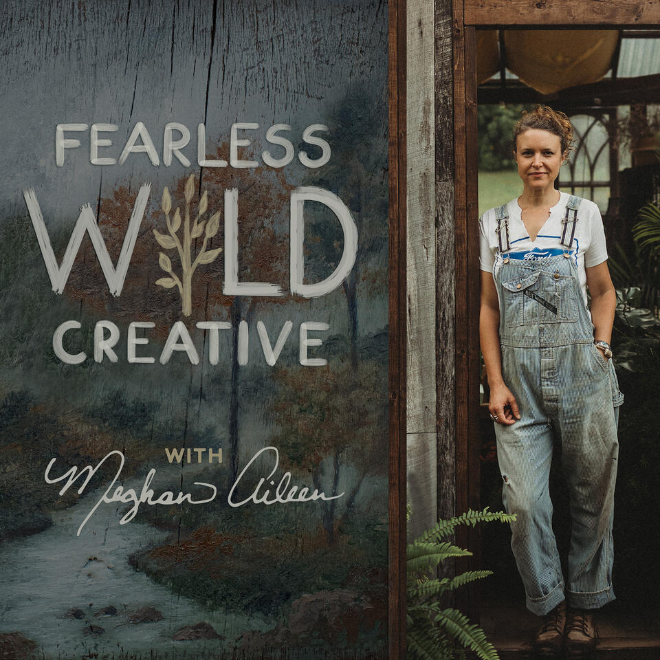 FEARLESS WILD CREATIVE | Bold & Artful Living for the Untamed Soul