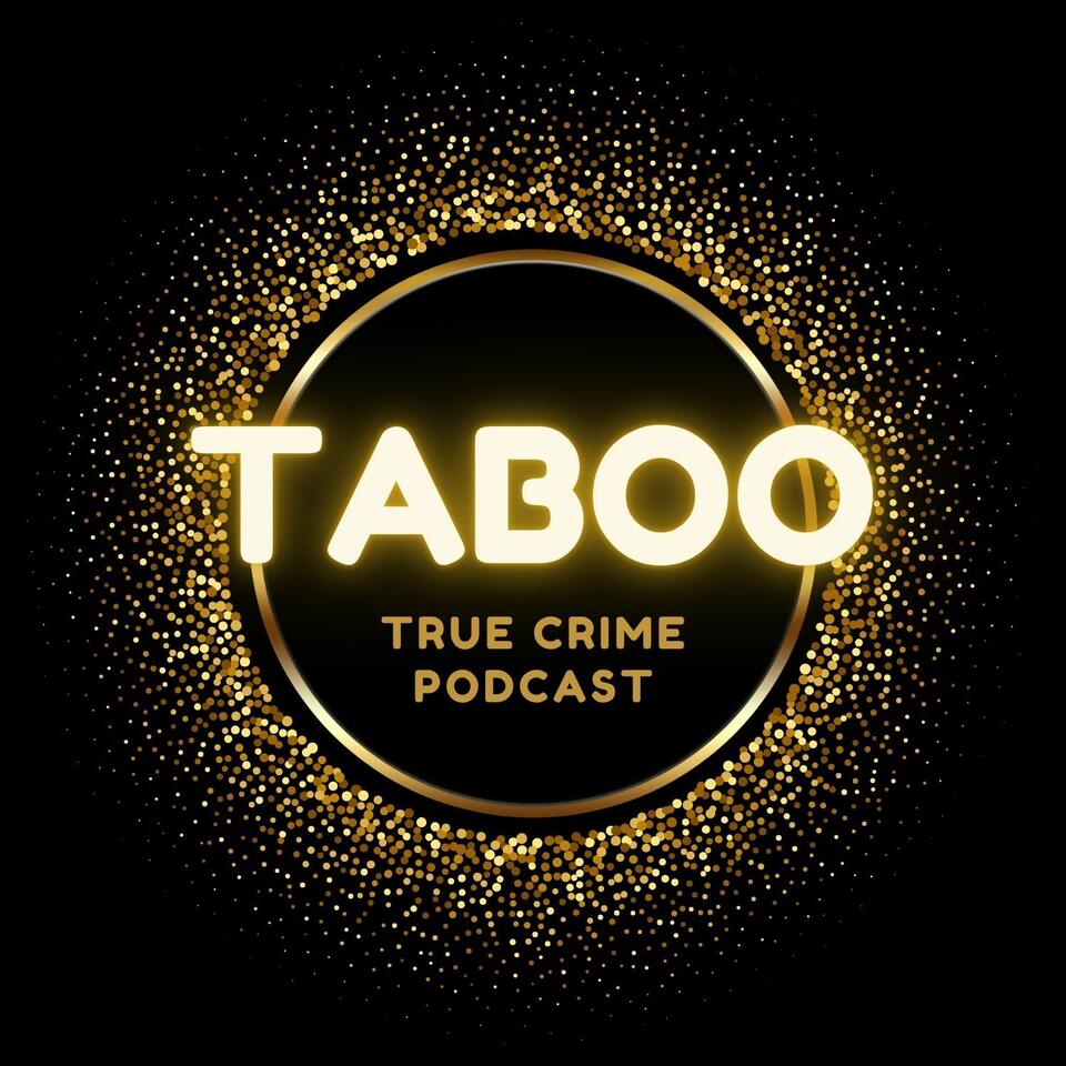 Taboo True Crime