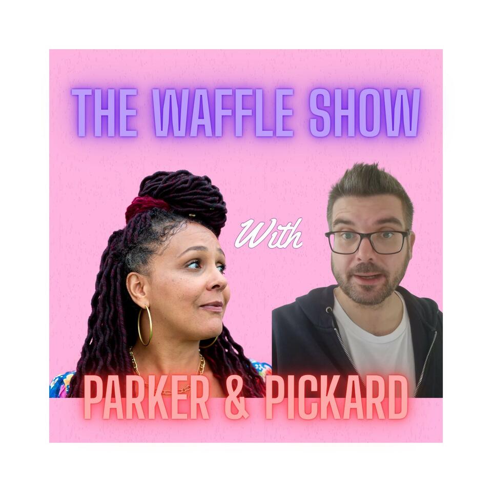 The Waffle Show