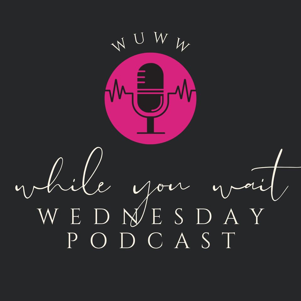 While You Wait Wednesday: Hope for Life’s In-Between Moments