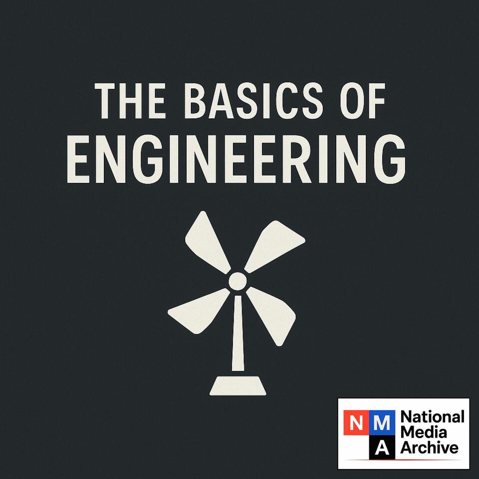 The Basics of Engineering