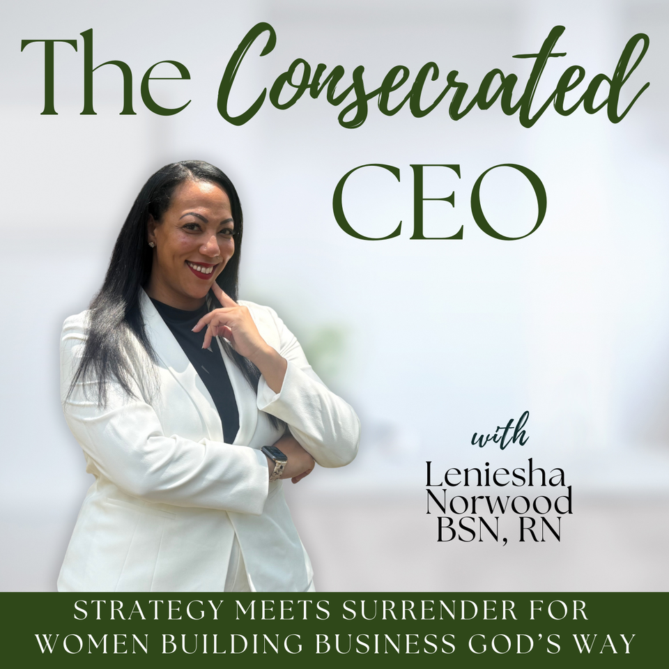 The Consecrated CEO | Productivity, Leadership, Christian Women, Boundaries, Boldness, Start a Business