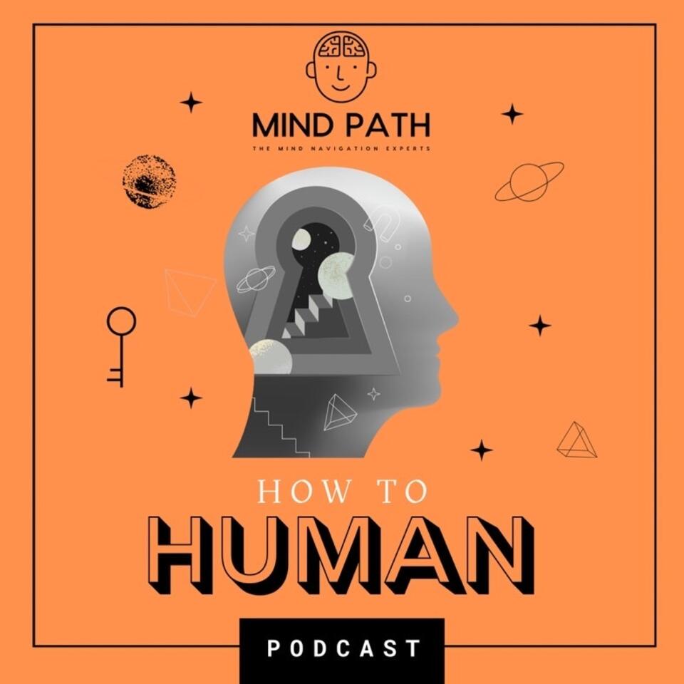 How to Human