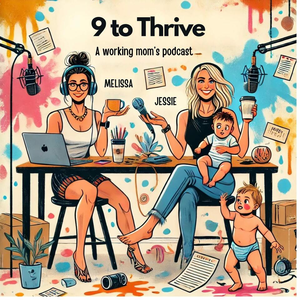 9 to Thrive Working Mom Podcast