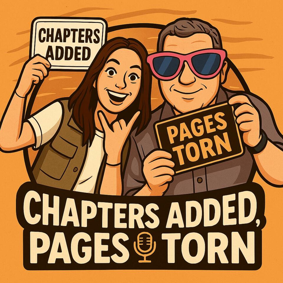 Chapters Added, Pages Torn